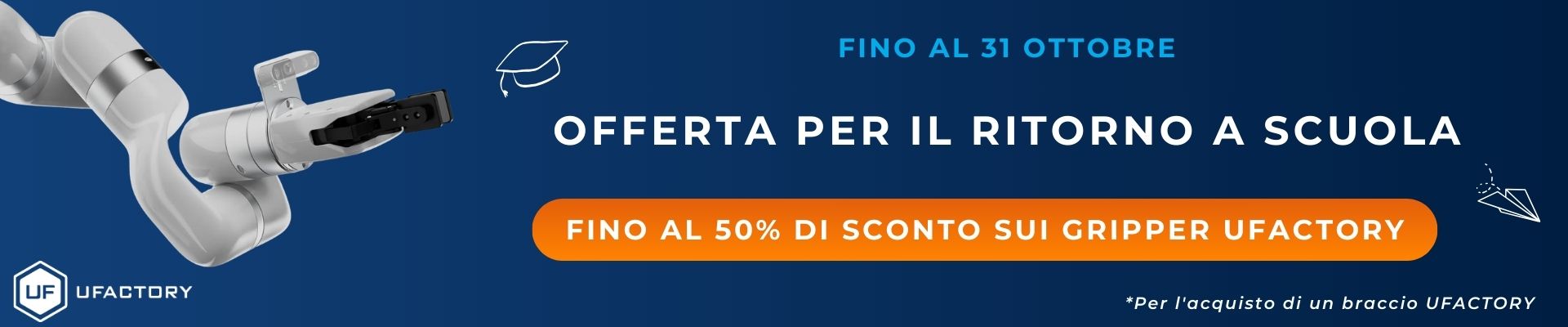 Banner UFactory - Offerta per il ritorno a scuola
