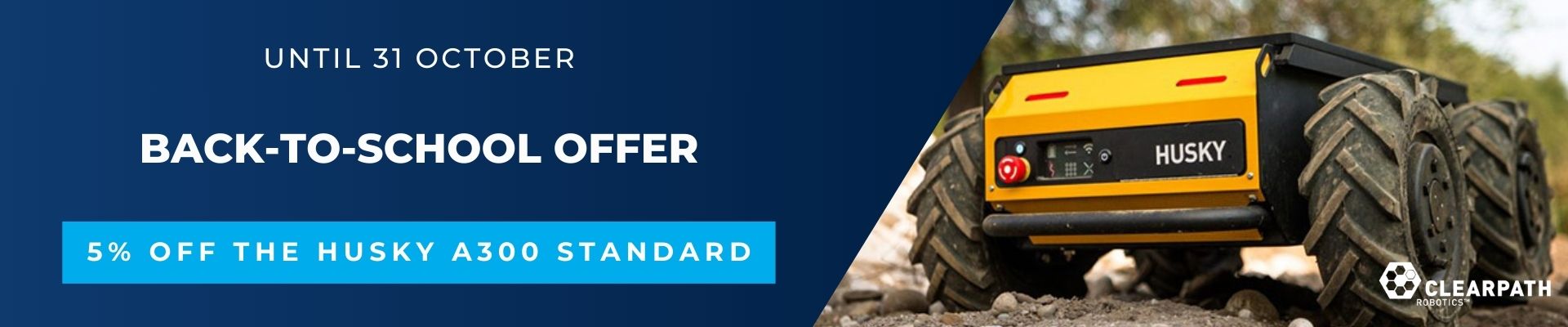 Banner Husky A300 - Back to school offer