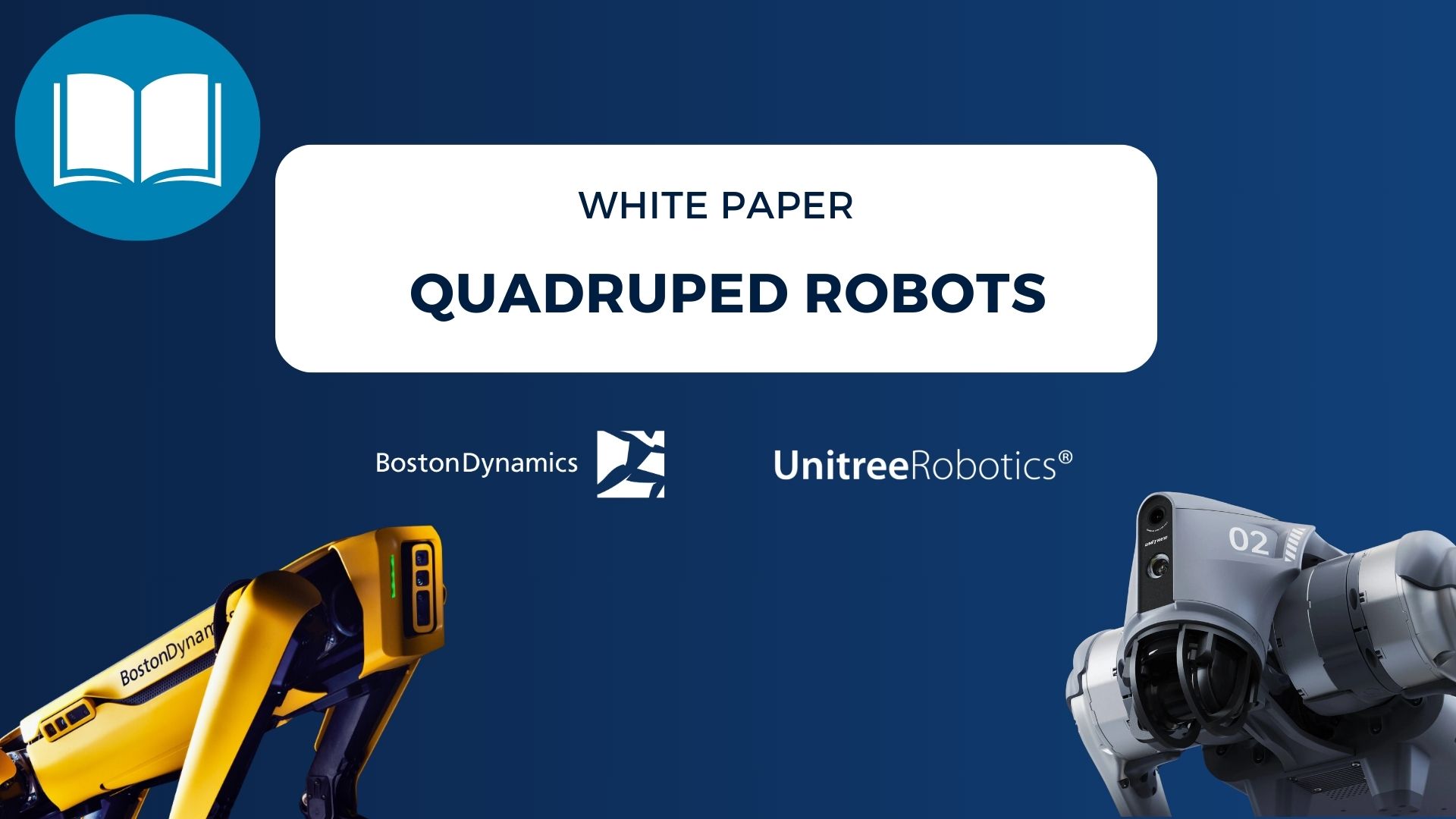 Quadruped robots white paper